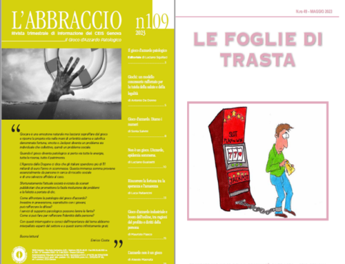 Il Gioco d’Azzardo Patologico: Pubblicati sul nostro sito L’Abbraccio e Le Foglie di Trasta di maggio 2023
